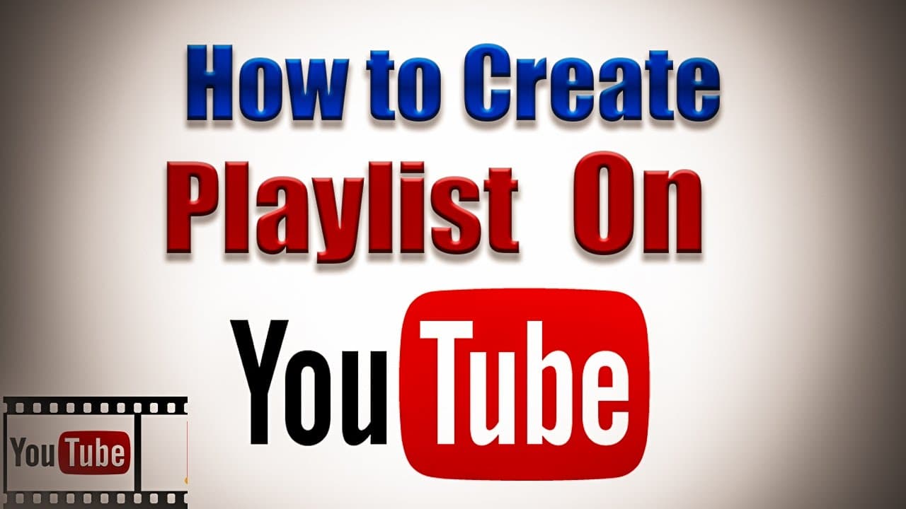 how to make a playlist on youtube