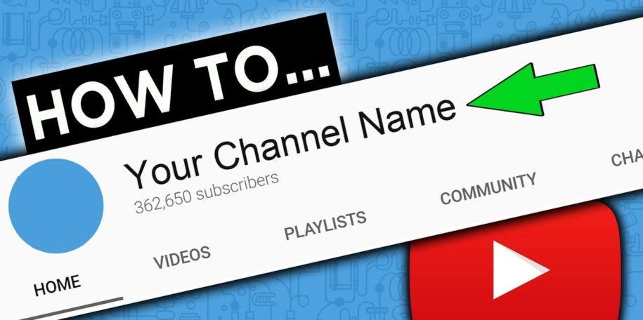 how to change your YouTube name