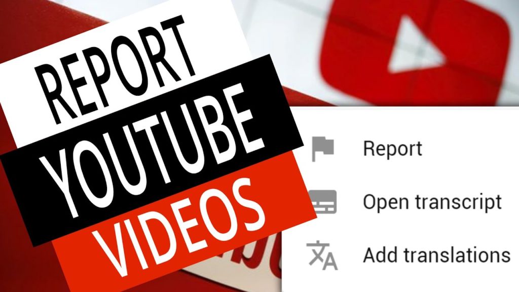 When To Report a Video on YouTube