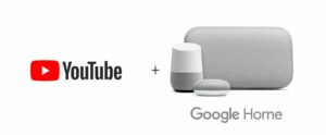 How to Play YouTube on Google Home