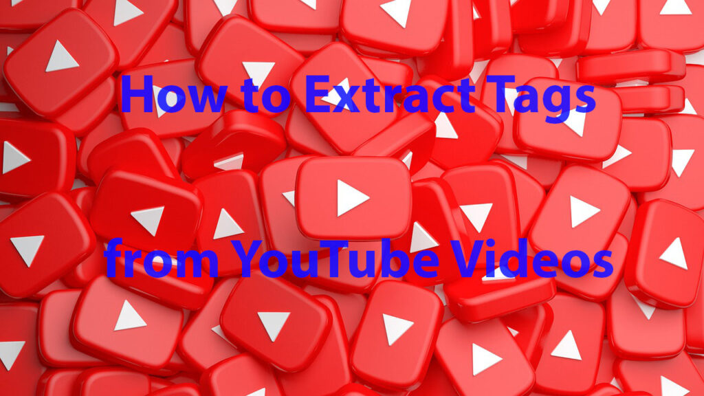 youtube tag extractor extension